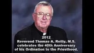Father Tom Reilly 40th Anniversary Tribute