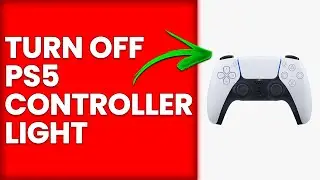 How To Turn Off PS5 Controller Light (How To Disable PS5 Controller Light)