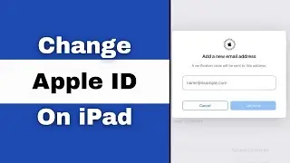 How To Change Apple ID Account Email On iPad - Full Guide
