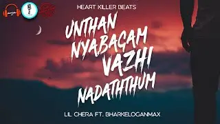 #UNVN - lil chera ft. BharkeLoganMax | Heart Killer Beats (Official Lyrics Video) | 2K19 | EDM Music