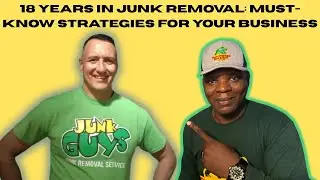 Unlocking Success: Grow Your Junk Removal Business with These Tips!