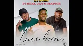 DJ born ft real Jay & mapick luse lwini //Dee Exx music promotion