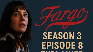 &ldquo;Fargo Season 3 Episode 8 Explained | Nikki and Wrench's most dangerous fight&rdquo;