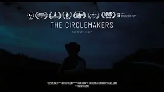 The Circlemakers - Award Winning Short Film about Crop Circles