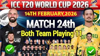 ICC Men's T20 World Cup 2026| South Africa vs New Zealand Match 24th Confirm Final Playing112026