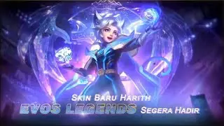 Mobile legend new Skin harith Evos skin upcoming