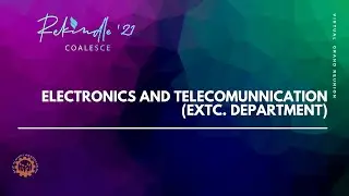 Electronics and Telecommunications | Rekindle' 21 - COALESCE | #RekindleSFIT​​ #Coalesce21