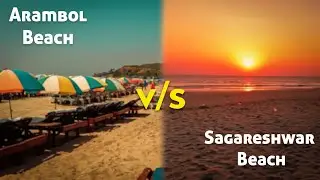 Goa Beach Vs Sagareshwar Beach which is better !!! Travel vlog