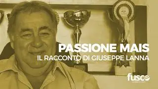 Giuseppe Lanna si racconta in un'intervista per FUSCO MANGIMI