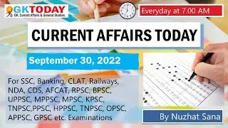 30 September, 2022 Current Affairs in English & Hindi by GK Today