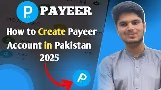 How to Create Payeer account in Pakistan 2025|Payeer per account kaise banaye