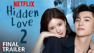 Hidden love S2 🔥 - ( 2026 ) - hidden love EP 3 New Update 💝 - hidden love S2 teaser and trailer OUT