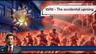 SLL11: The accidental uprising of 10/10 意外的起義