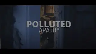 Polluted - Apathy (Official Music Video)