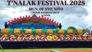T’nalak Festival 2025 | Kadsagayan A Lalan | Panay National High School | 2nd Runner Up |
