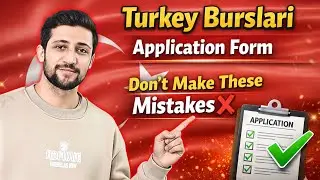Turkey Burslari Scholarship Application Form 2026 | How to Apply for Turkey Burslari Scholarship 