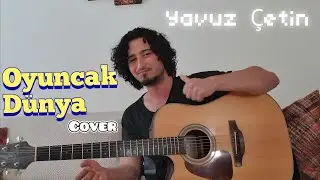 Yusuf Coşkun - Oyuncak Dünya Akustik Gitar (Yavuz Çetin)