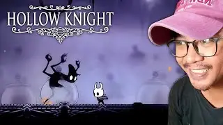 MELANJUTKAN GAME HOLLOW KNIGHT #10