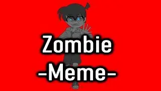 .: Zombie -Meme- :. FLASH WARNING