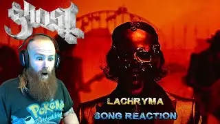 GHOST Threw in a DEATH GROWL?! – 'Lachryma' (Song Reaction)