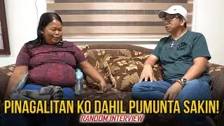 SINUGOD AKO SA AKING BAHAY PARA HUMINGI NG TULONG | BAKIT KO SIYA PINAGALITAN DAHIL SAKIN LUMAPIT?