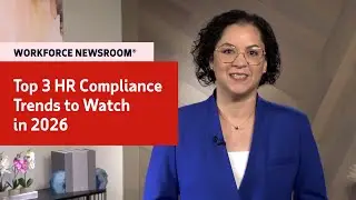 Top 3 HR compliance trends to watch in 2026