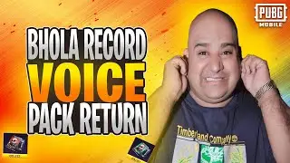 😍Free Bhola Voice Pack  Return In PUBG Mobile | Bhola Record Voice Pack Event In Pubg