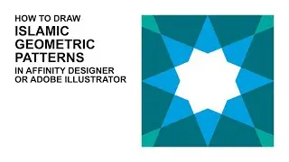 Draw an Islamic Geometric Pattern in vector graphics software Affinity Designer - Tutorial - Video 1