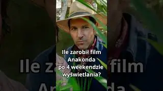 Ile zarobił film Anakonda po 4 weekendzie wyświetlania?