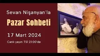 Pazar Sohbeti 216 (asıl bölüm, uzun) - 17 Mart 2024