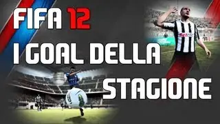 FIFA 12 - I Goal della Stagione