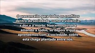 Somos todos iguais, saimos da mesma fonte