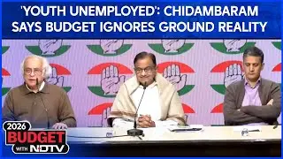Budget 2026 | 'MSMEs Closing, Youth Unemployed': Chidambaram Says Budget Ignores Ground Reality