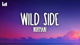 Normani - Wild Side (Lyrics)