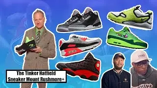 The Tinker Hatfield Sneaker Mount Rushmore+ - 2 Hard 2 Pass - Episode 35