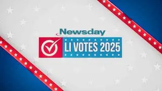 NewsdayTV's team coverage of Election Day 2025: 9 p.m. update