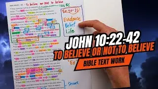 John 10:22-42 // To Believe or not to Believe