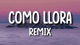 Juanfran, Nio Garc&iacute;a, Brytiago, Kevvo - Como Llora The Remix (Letra/Lyrics)