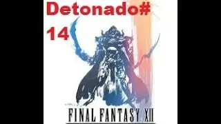 Detonado Final Fantasy XII [14]''SkyCity of Bhujerba''
