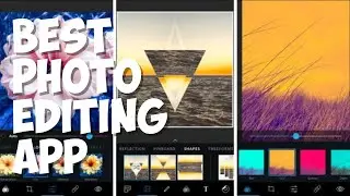Top 10 BEST PHOTO EDITING APPS FOR ANDROID AND IPHONE | Franchise Republic