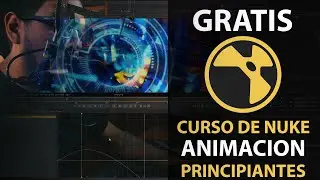 Tutorial de Nuke en Español - Animacion para Principiantes