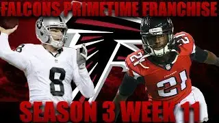 Madden 17 Falcons Franchise | Primetime League Season 3 Week 11! More Elite Defense!