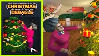 Scary Teacher 3D - Gameplay Walkthrough - New Level Christmas Debacle