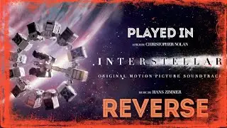Interstellar Official Soundtrack - Cornfield Chase - Hans Zimmer  |REVERSE|