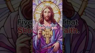Five things that show true faith. #jesus #viral ￼