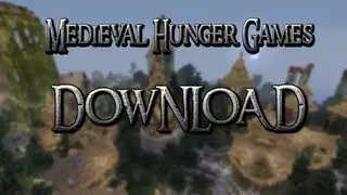 MCXBLA Medieval Hunger Games Download