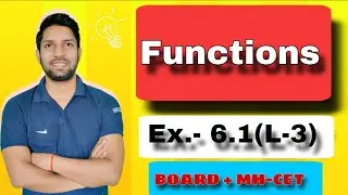 Ex. 6.1 definition of function| Functions (L-3)|XI-HSC  #maths #Maharashtra #board 