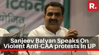 Union Minister Sanjeev Balyan Speaks To Media Over Violent Anti-CAA Protests In Uttar Pradesh