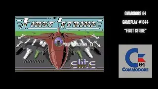 First Strike (Commodore 64 / Gameplay #1644)