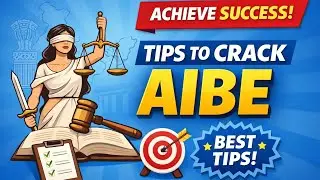 Tips For AIBE. Watch till the end for the best tips!